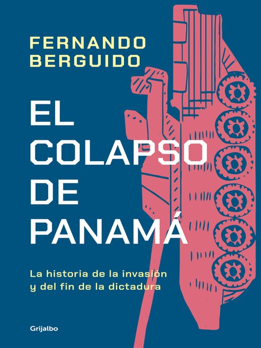 Title details for El colapso de Panamá by Fernando Berguido - Available